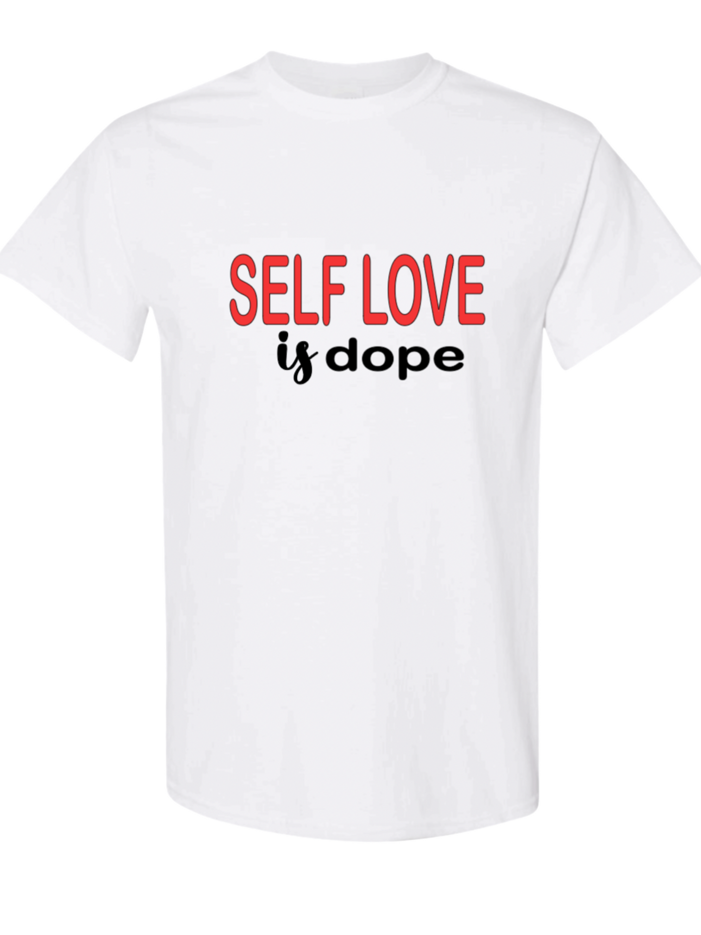 Self Love is Dope Tee and Hoodie