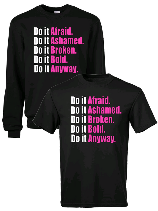 Do it Afraid Sweatshirt