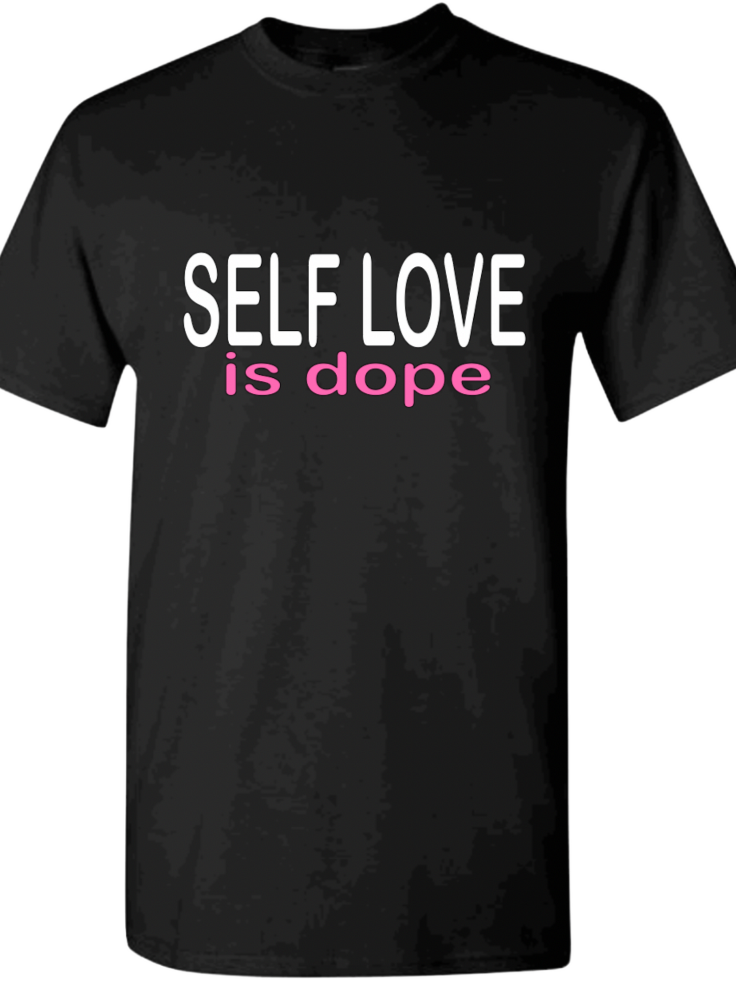 Self Love is Dope Tee and Hoodie